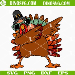 Dabbing Turkey SVG, Thanksgiving Dabbing Turkey SVG, Thanksgiving Day SVG, Happy Thanksgiving SVG, Turkey Thankful SVG