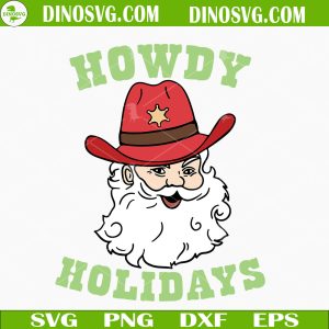 Howdy Holidays Cowboy Santa SVG, Cowboy Christmas SVG, Retro Santa Western SVG