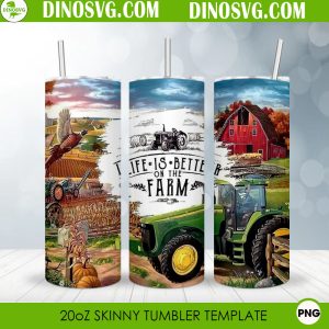 Life Is Better On The Farm 20oz Sublimation Design Digital Download PNG