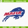 Bills Mafia SVG, Buffalo Bills SVG, Buffalo Football SVG, Instant Download SVG
