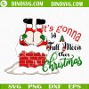 Its Gonna Be A Full Moon This Christmas SVG, Funny Christmas SVG, Toilet Paper SVG PNG DXF EPS