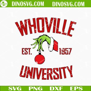 Whoville University SVG, Grinch SVG PNG DXF EPS Cut Files