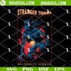 Welcome To Hawkins SVG, Stranger Things SVG Files For Cricut