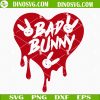 Bad Bunny Heart SVG, Bad Bunny Valentines Day SVG PNG DXF EPS Cricut