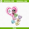 Yo Perreo Sola PNG, Bad Bunny Conversation Hearts PNG, Bad Bunny Valentines Day PNG Sublimation