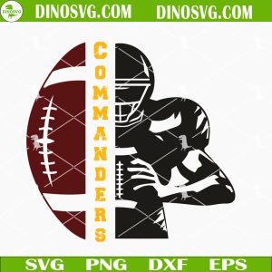 Washington Commanders Half Player SVG, Commanders Football SVG, NFL Football Team SVG PNG DXF EPS