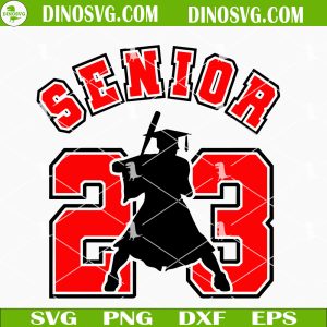 Senior 23 Baseball SVG, Senior Softball SVG, Class Of 2023 SVG, Back To School SVG PNG DXF EPS Files