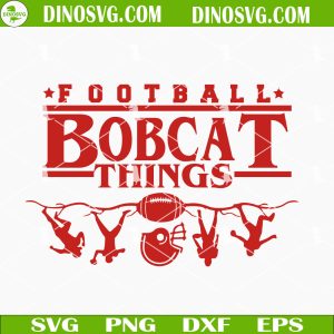 Football Bobcat Things SVG, Montana State Bobcats Football SVG