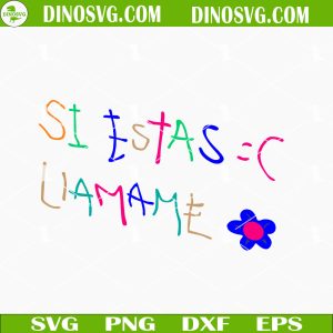 Si Estas Cerca Llamame SVG, Karol G New Album SVG, Manana Sera Bonito SVG PNG DXF EPS Cricut