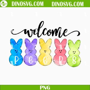 Welcome Peeps PNG, Cute Easter PNG Sublimation