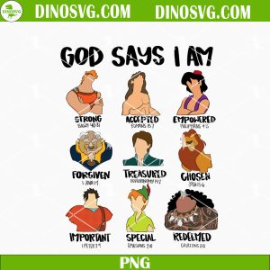 God Says I Am Disney Prince PNG, Disney Boy Bible Verse Sublimation