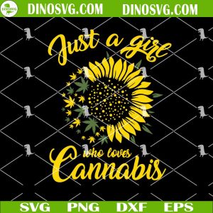 In A World Full Of Princess Be Stoner Chick Afro Girl SVG, Marijuana SVG, Cannabis SVG, Funny 420 Girl SVG PNG EPS DXF Just A Girl Who Loves Cannabis Sunflower SVG, Marijuana SVG, Weed Girl SVG, Happy 420 Day SVG PNG EPS DXF