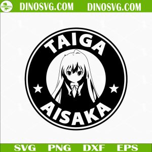 Taiga Aisaka Starbucks Logo SVG, Toradora SVG, Anime Coffee SVG Cricut