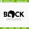 Black Excellence SVG, Black History SVG, Black Lives Matter SVG, Africa Map SVG