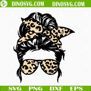 Mom And Daughter Messy Bun SVG, Mom Life SVG, Kid Life SVG, PNG, DXF, EPS Leopard Mom Messy Bun SVG, Mom Life SVG, Mothers Day SVG Cricut