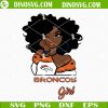 Broncos Girl SVG, Denver Broncos Black Girl SVG Files For Cricut