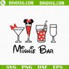 Minnie Bar SVG, Disney Drinks SVG, Wine SVG, Family Vacation SVG