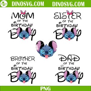 Stitch Of The Birthday Boy PNG Bundle, Disney Birthday Boy Family PNG