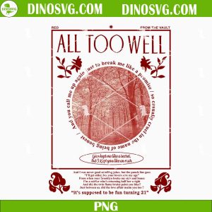 All Too Well PNG, Taylor Swift Song PNG, Swiftie Love PNG