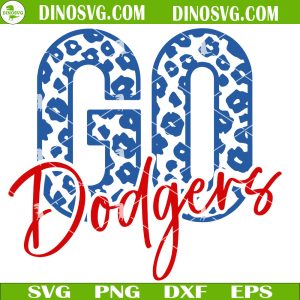 Go Dodgers Leopard SVG, Los Angeles Dodgers SVG Files For Cricut