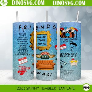 Friends Glitter 20oz Straight Skinny Tumbler Wrap PNG Sublimation Design
