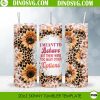 I Meant To Behave But They Were To Many Options Leopard Sunflower 20oz Skinny Tumbler Wrap PNG Digital Download