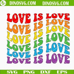 Love Is Love Retro Wavy SVG, Pride SVG, LGBTQ Support SVG Files For Cricut
