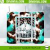 Should’ve Come With A Warning 20oz Skinny Tumbler Wrap PNG Digital Download