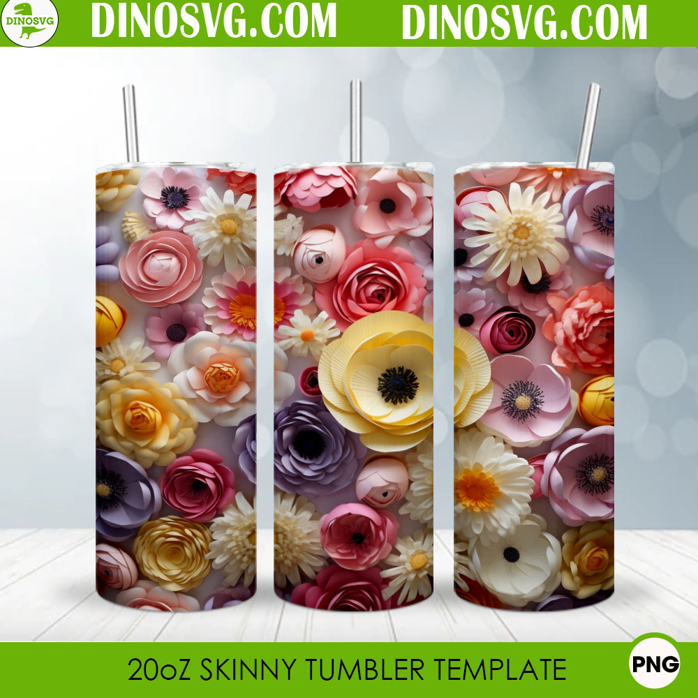 3D Floral 20oz Straight Skinny Tumbler Wrap PNG Sublimation Design ...