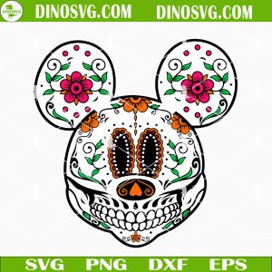 Mickey Mouse Sugar Skull SVG, Funny Day Of The Dead SVG Files For Cricut