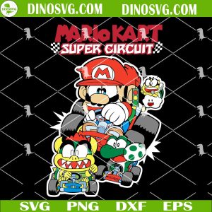 Mario Kart Bundle SVG, Super Mario Car SVG, PNG, DXF, EPS, Cricut Mario Kart Super Circuit SVG, Super Mario Game SVG Files For Cricut