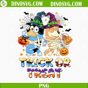 Bluey And Bingo Trick Or Treat PNG, Bluey Witch PNG, Funny Bluey Bingo Dancing Halloween PNG Sublimation Designs
