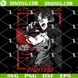 Kyo Kusanagi SVG, The King Of Fighter SVG DXF EPS PNG Cricut