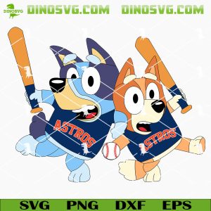 Bluey Bingo Houston Astros SVG, Cute Bluey Astros SVG PNG Cricut