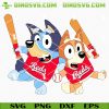 Bluey Bingo Cincinnati Reds SVG, Cute Bluey Reds SVG PNG Cricut Files