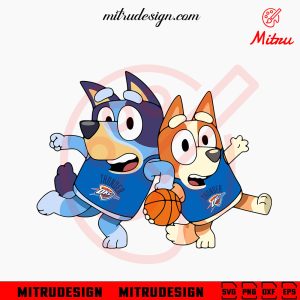 Bluey Oklahoma City Thunder SVG, Bluey Thunder NBA Basketball SVG, PNG, DXF, EPS