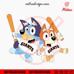Bluey San Francisco Giants SVG, Bluey Bingo Giants Baseball SVG, PNG, DXF, EPS