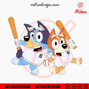 Bluey Detroit Tigers SVG, Bluey Bingo Tigers Baseball SVG, PNG, DXF, EPS, Digital Downloads