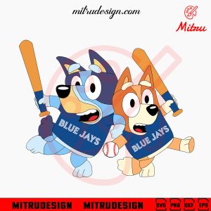 Bluey Toronto Blue Jays SVG, PNG, DXF, EPS, Files For Cricut