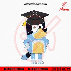 Bluey Graduation Hat SVG, Cute Bluey Dog Grad SVG, PNG, DXF, EPS, Files