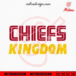 Chiefs Kingdom SVG PNG, KC Football SVG, Digital Download
