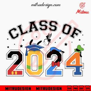 Class Of 2024 Disney SVG, Disney Senior 2024 SVG, PNG, DXF, EPS, For Cricut