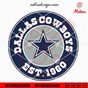 We Dem Boyz SVG, Dallas Cowboys Fan SVG PNG DXF EPS Dallas Cowboys Est 1960 SVG, Cowboys Football SVG, PNG, DXF, EPS, Files
