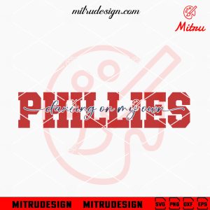Dancing On My Own Phillies SVG, PNG, DXF, EPS, For Shirt