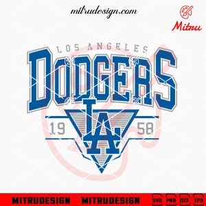 Los Angeles Dodgers 1958 SVG, Vintage Dodgers Baseball SVG, PNG, DXF, EPS, Files
