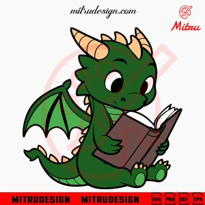 Cute Dragon Reading Book SVG, Reader SVG, Kids Love Books SVG, PNG, DXF, EPS