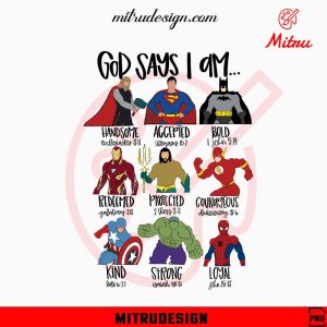 Superheroes God Says I Am PNG, Hulk, Captain America, Spider Man PNG