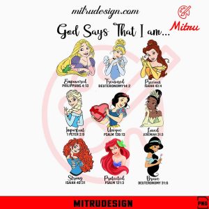 God Says That I Am Princess PNG, Trendy Disney Princess PNG