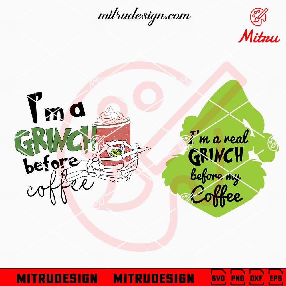 Grinch Before Coffee SVG, Funny Christmas Coffee SVG, PNG, DXF, EPS, Cricut Grinch Before Coffee SVG, Funny Christmas Coffee SVG, PNG, DXF, EPS, Cricut