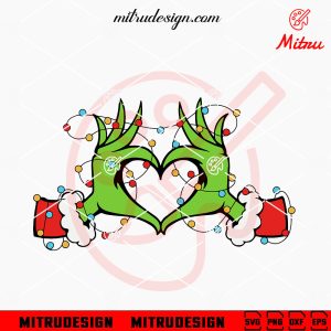 Grinch Hand Heart Christmas Lights SVG, PNG, DXF, EPS, For Xmas Shirt